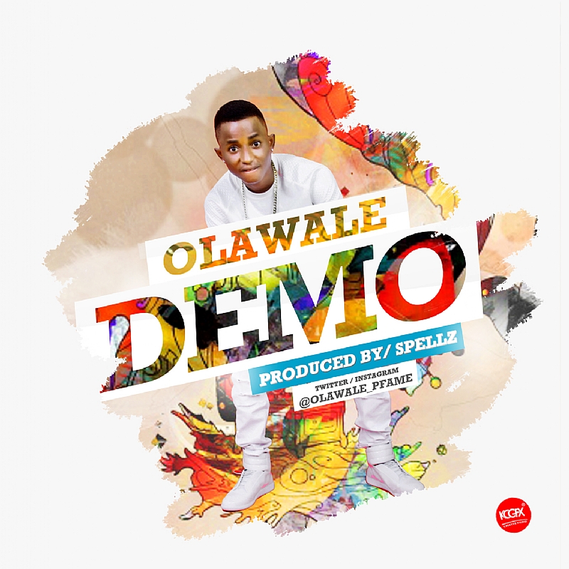 New Music Olawale Demo Prod Spellz