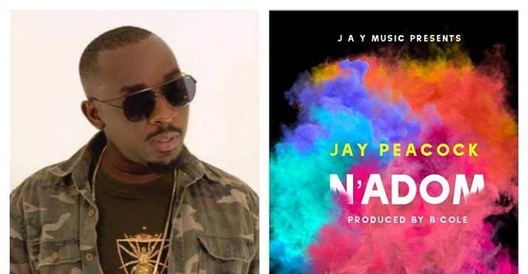 Jay Peacock To Release New Hit Song 'N'adom'