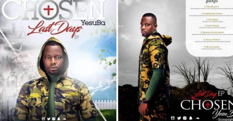 New Music: Gospel Artiste Chosen YesuBa releases much anticipated ‘Last Days EP’