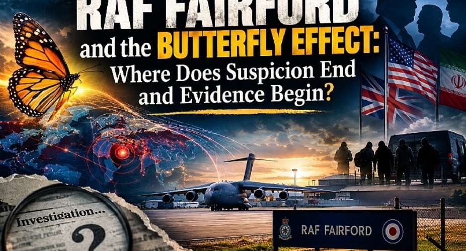 RAF Fairford and the Butterfly Effect: Where Does Suspicion End and Evidence Begin?