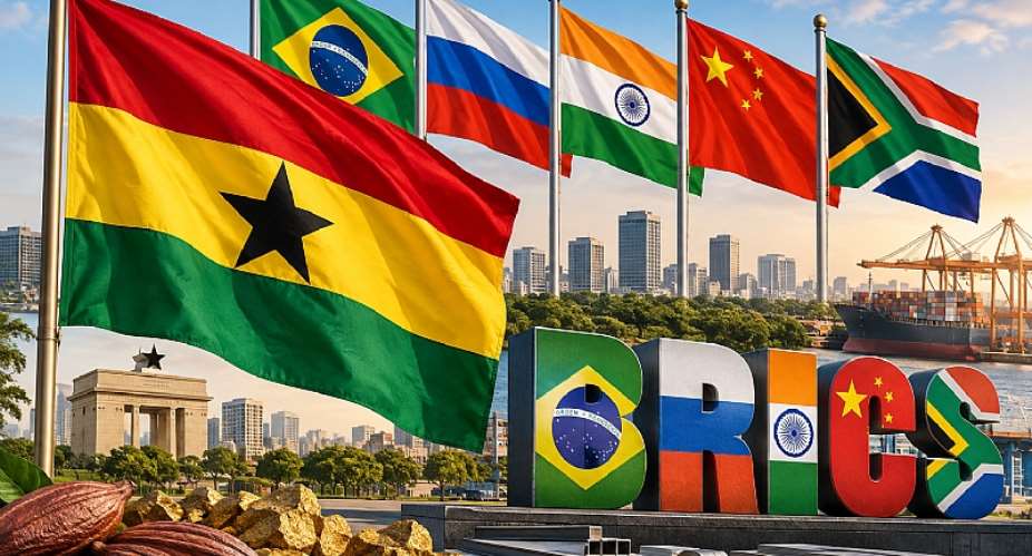 Ghanas BRICS Ambitions: Why Development Must Begin at Home
