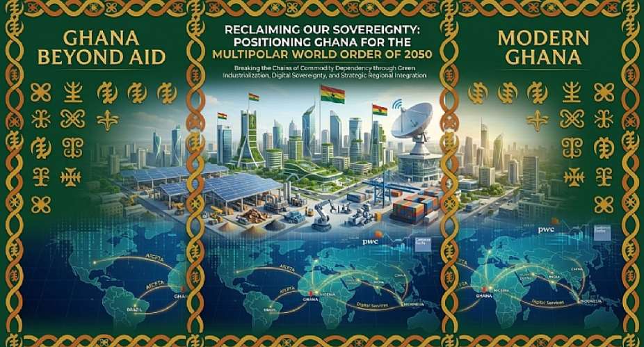 Reclaiming Our Sovereignty: Positioning Ghana for the Multipolar World Order of 2050