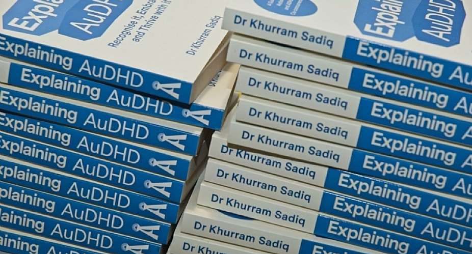 Book Review: Explaining AuDHD: A Guide to Autism and ADHD by Dr Khurram Sadiq (2025)
