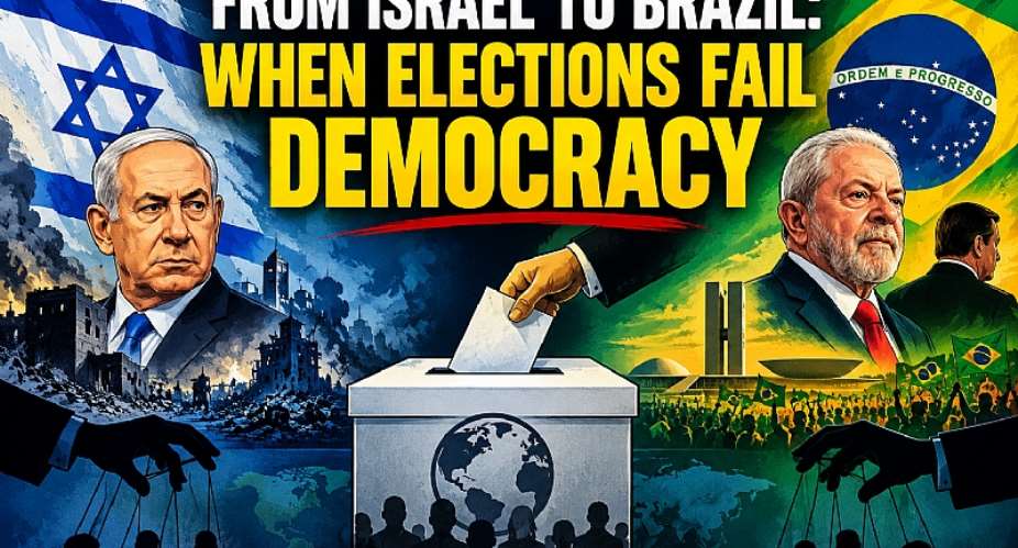 From Israel to Brazil: When Elections Fail Democracy