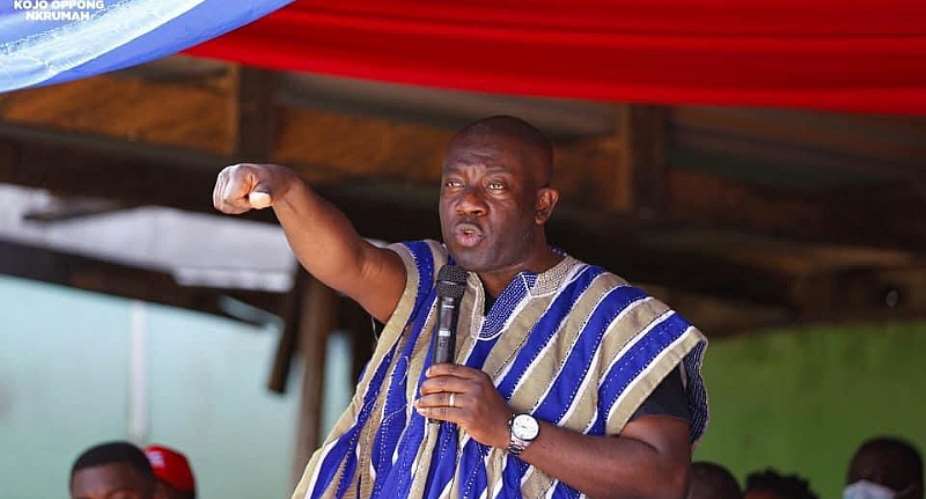 Its Dangerous To Think Weve Won Election 2020 – Oppong Nkrumah To NPP Supporters