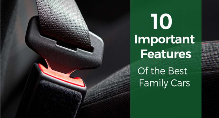 10 Important Features Of The Best Family Cars
