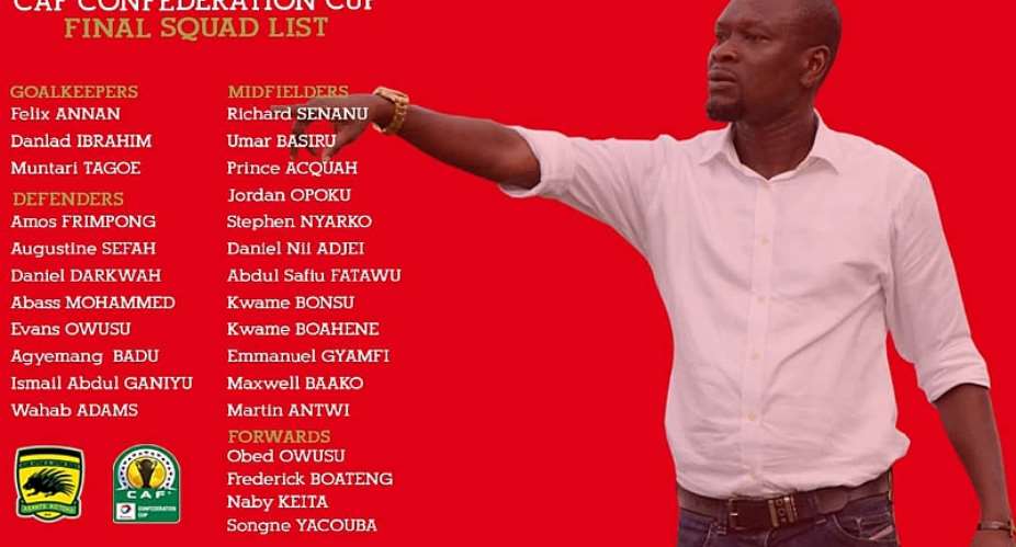 CONFIRMED: Asante Kotoko Submit Final Squad For CAF Confederation Cup Campaign