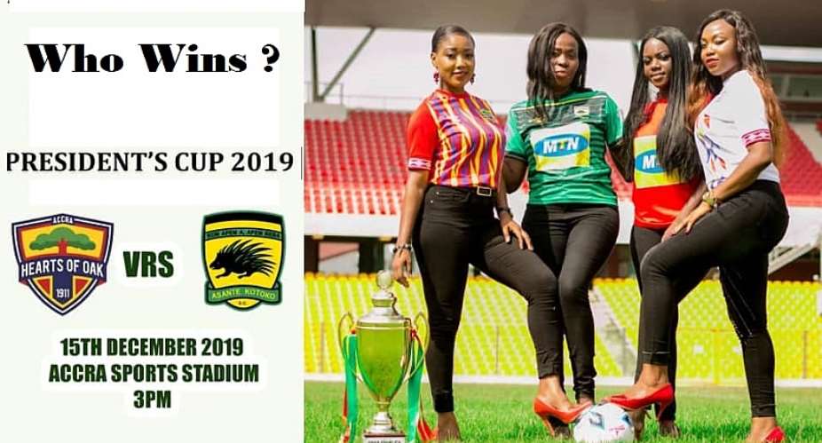 Who Wins 2019 Presidents Cup – Accra Hearts of Oak Or Kumasi Asante Kotoko?