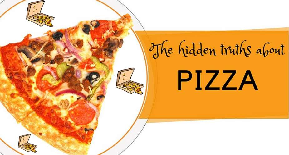 The Hidden Truths About Pizza