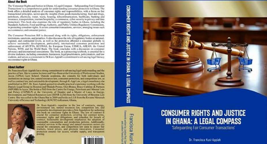 Book Review: Consumer Rights And Justice In Ghana, A Legal Compass