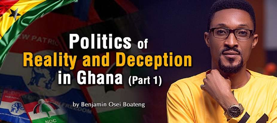 Politics of deceit and reality in Ghana