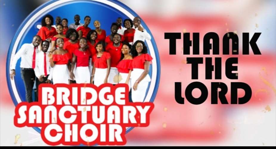 Bridge Sanctuary Choir to hold Worship  Thanksgiving night on December 16 Video