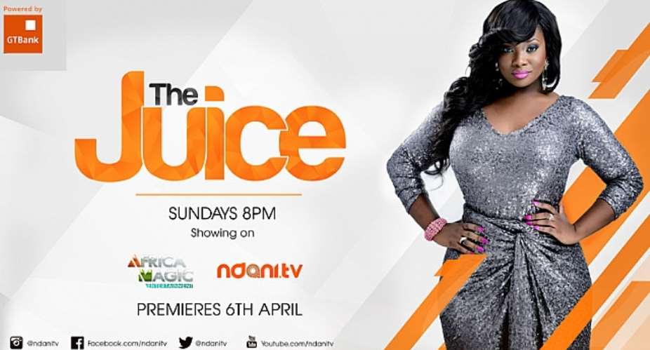 Ndani TV Premieres Season 2 Of The Juice This Sunday On Africa Magic Entertainment DSTV 151