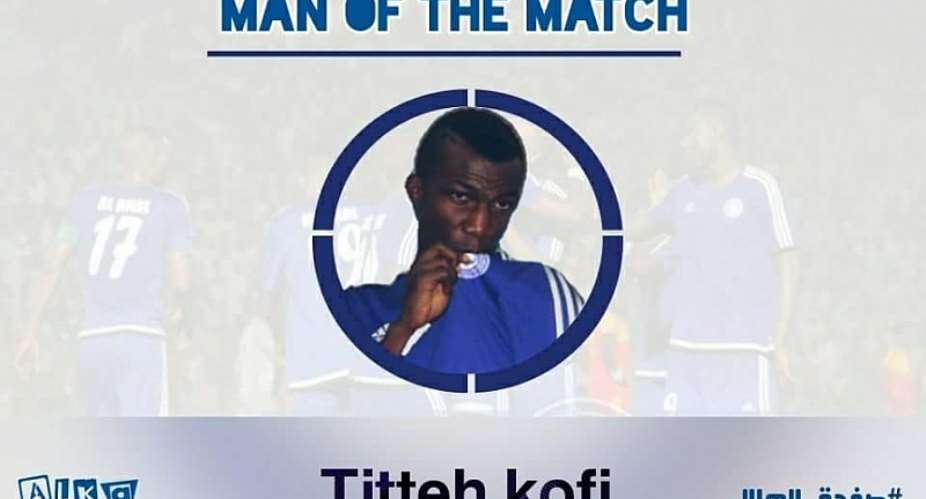 Ghanaian striker Abednego Tetteh voted man of the match in Al Hilal win over Triea Albiga