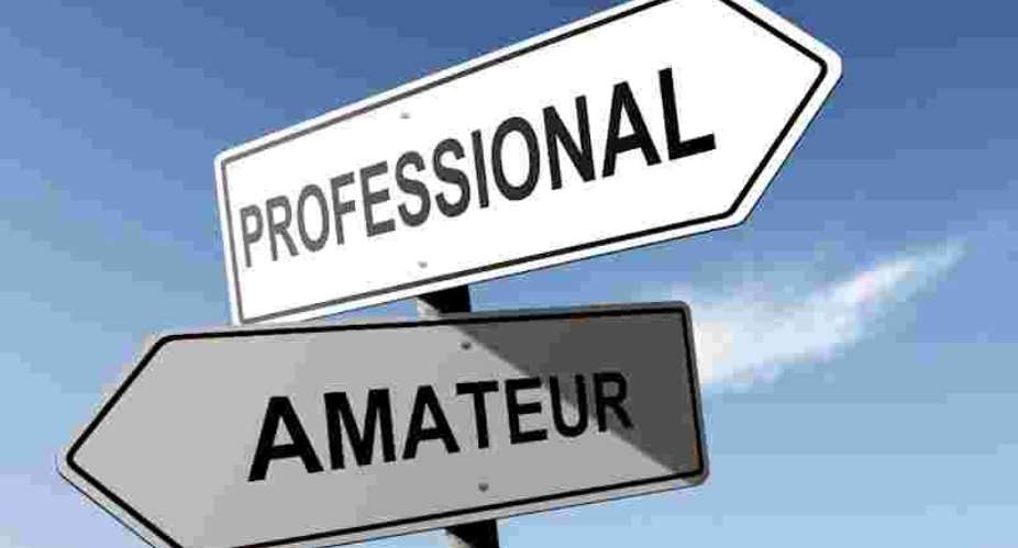 The Underlying Difference Between Amateurs And Professionals For Business Advancement
