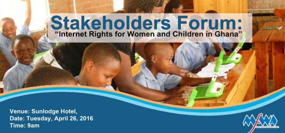 Stakeholders To Discuss Internet Rights For Women And Children In Ghana