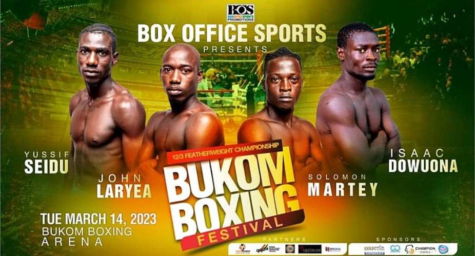 Box Office to stage Boxing Festival at Bukom Boxing Arena on March 14 with WBO Africa title at stake