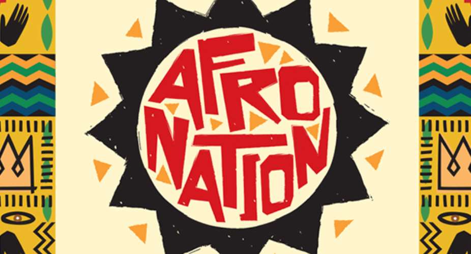 Afro Nation Festival To Bring Global Africans To Ghana