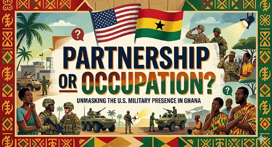 Partnership or Occupation? Unmasking the U.S. Military Presence in Ghana