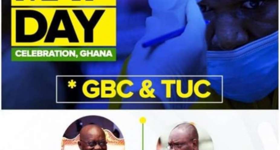 Ghana Televises Workers Day Amidst Covid-19