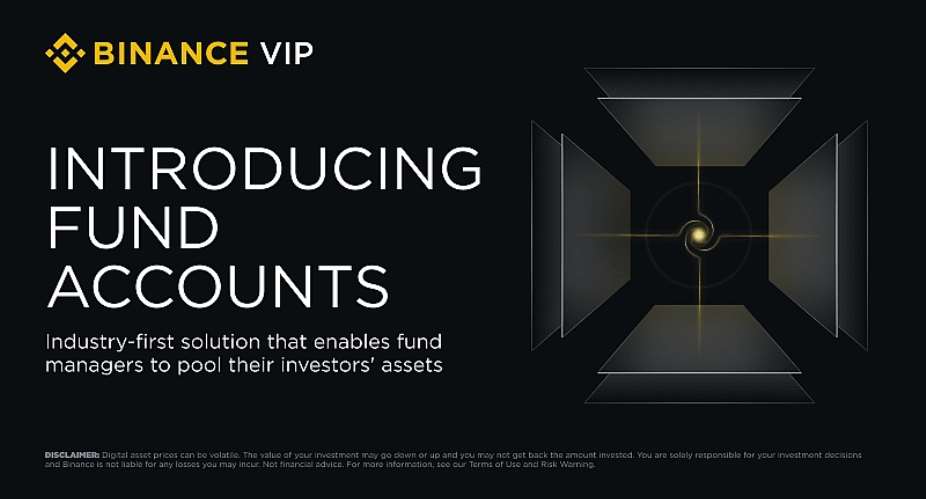 Binance Launches Fund Accounts, the First Crypto Exchange Solution Enabling Fund Managers to Pool Investor Assets