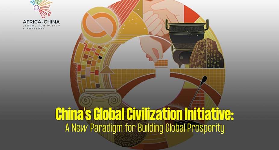 Chinas Global Civilization Initiative: A new paradigm for building global prosperity
