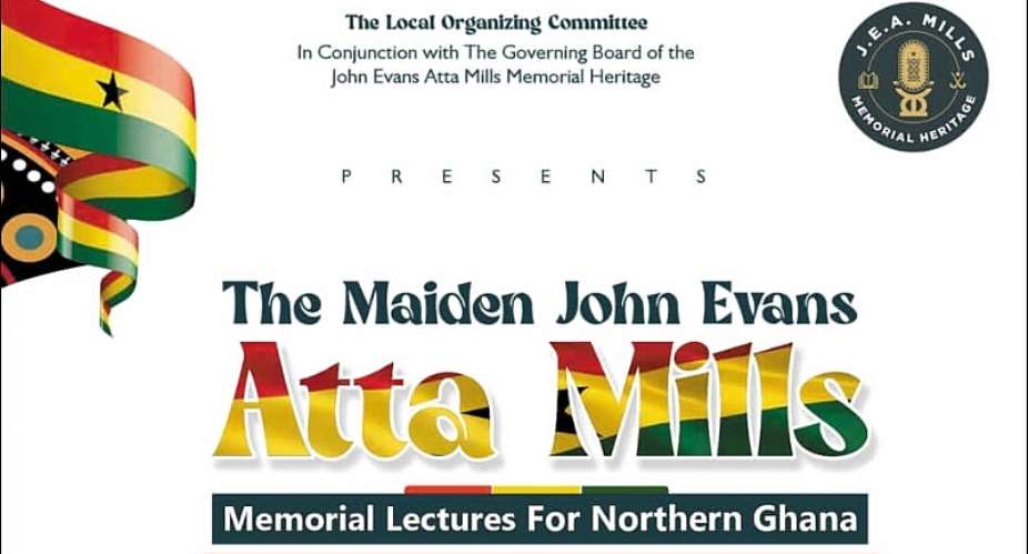 We're fully prepared for maiden John Evans Atta Mills'  Memorial Lecture in Northern Ghana — Committee
