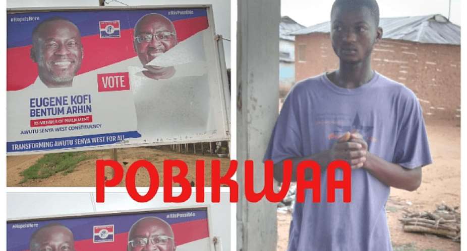 Tensions brews in Awutu Senya West as NDC supporters vandalise NPPs Eugene Arhin posters, billboards
