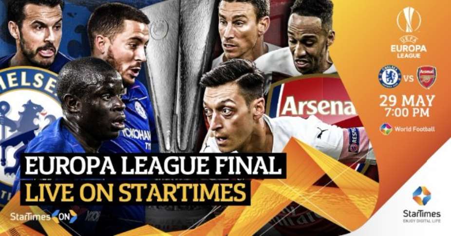 StarTimes To Broadcast 2019 Europa League Final