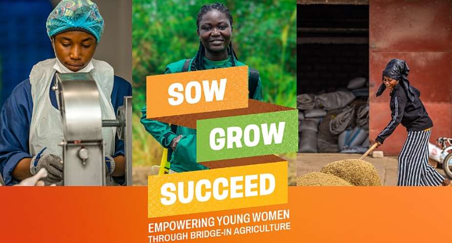 BRIDGE-in Agriculture initiative targets young women to lead Ghanas agribusiness transformation