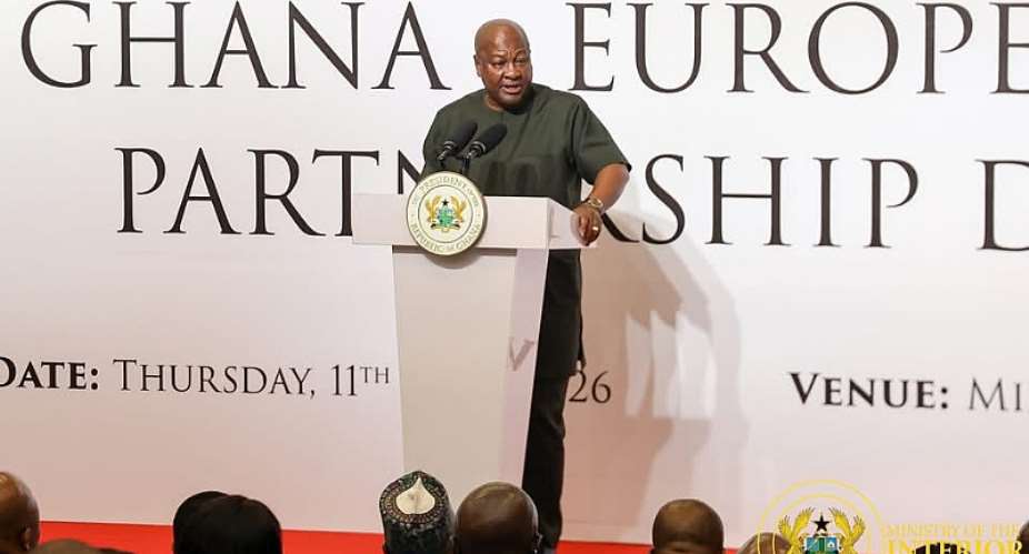 President Mahama calls for new Ghana-EU partnership driven by trade, investment and industrialisation