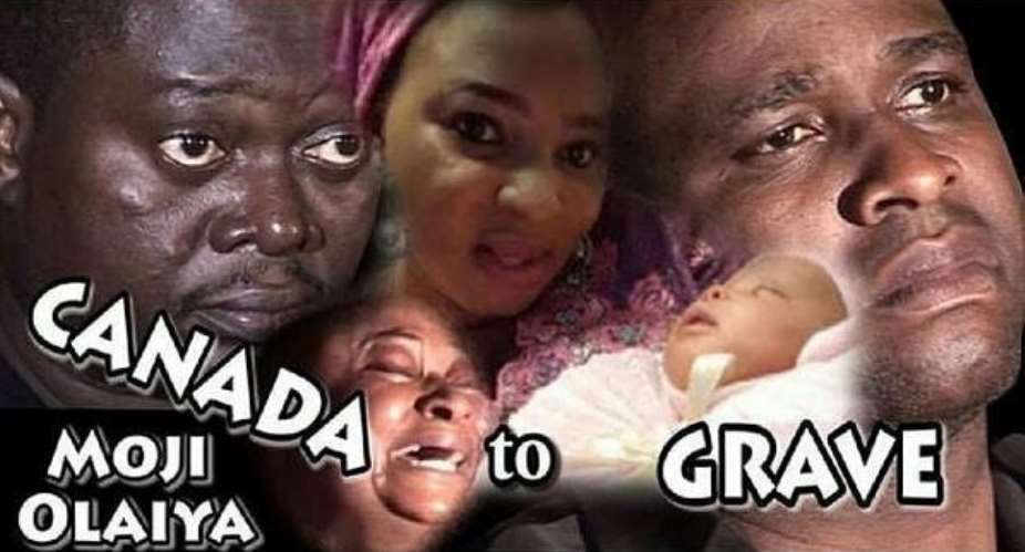 Nigerians Angry over Movie of Late Actress, Moji Olaiya Canada to Grave,