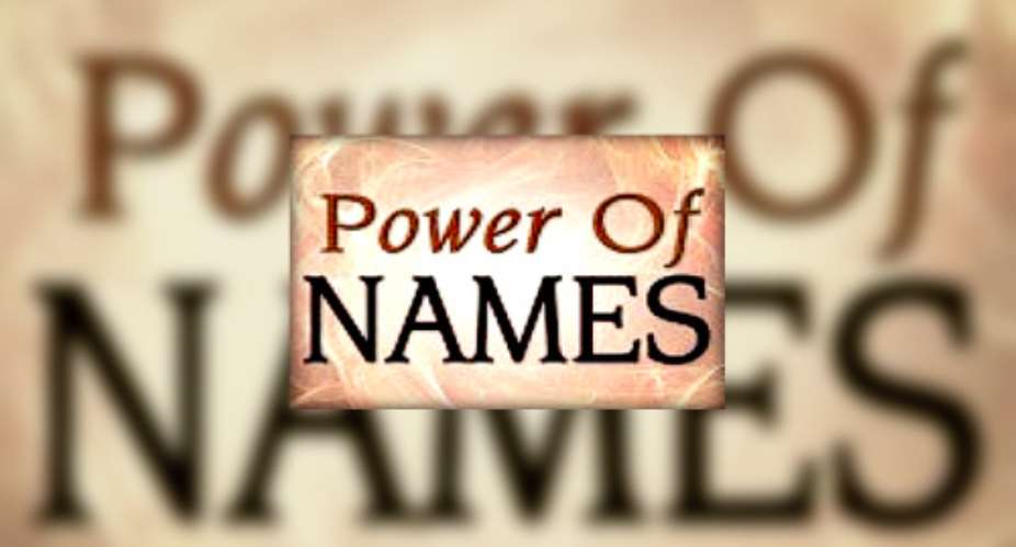 The Power Of A Name