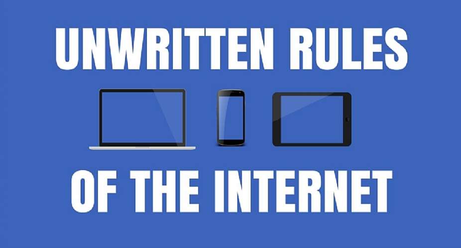 6 Unwritten Rules Of The Internet