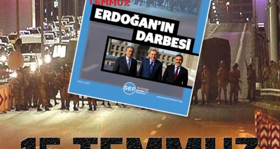 A New Report In Sweden Reveals Erdoan Orchestrated July 15 Coup In Turkey