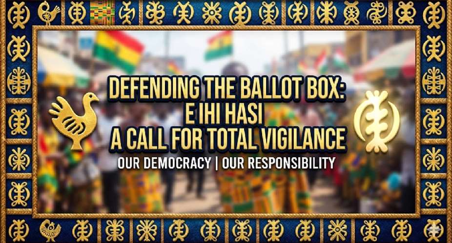 Defending the Ballot Box: Lessons from Internal Poll Disruption and the Legacy of Strategic Election Monitoring in Ghana