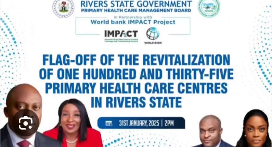 How One Hundred And Thirty-five PHCs Are Bringing Healthcare Back To Rivers