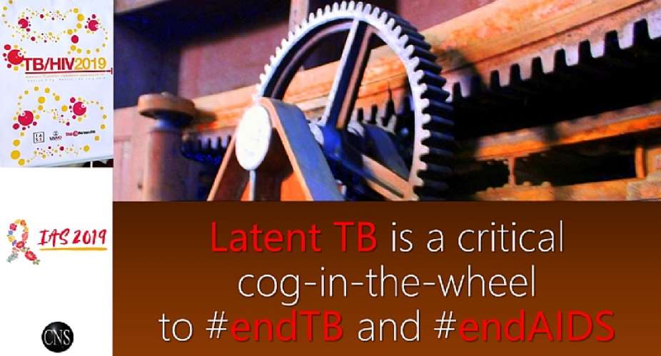 Latent TB is a critical cog in the wheel to end TB and end AIDS
