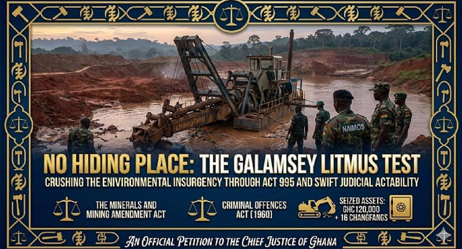 NO HIDING PLACE: Why the Mpohor Fiase Galamsey Case Must Be the Ultimate Litmus Test for Ghanas Judiciary