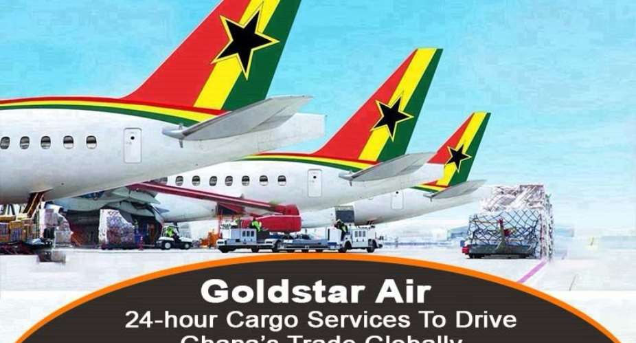Goldstar Air’s 24-hour Cargo services to drive Ghana’s trade globally