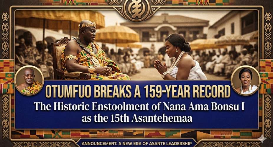 Historic Milestone: How Otumfuo Osei Tutu II Broke a 159-Year-Old Royal Record with the Choice of Nana Ama Bonsu I