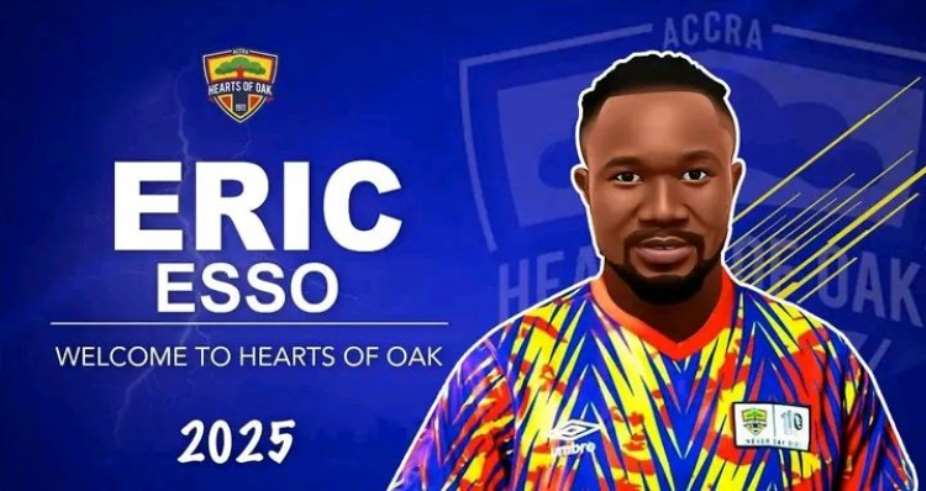 OFFICIAL: Eric Esso completes Hearts of Oak from AshantiGold SC
