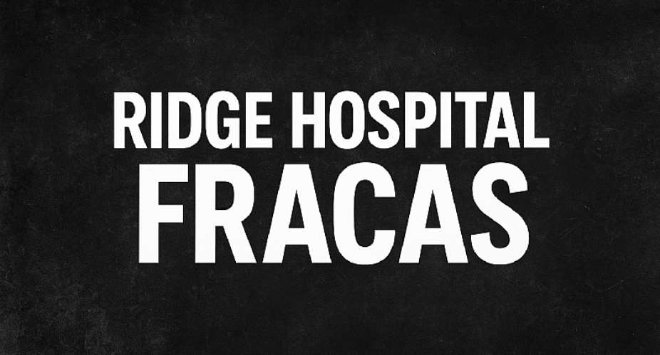 Ridge Hospital Fracas: Condemn the Chaos, Fix the System, Demand Accountability