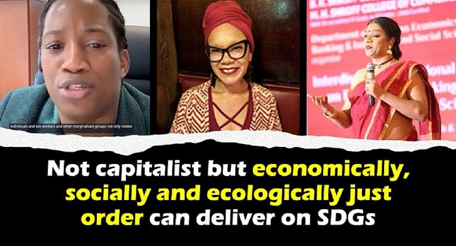 Not capitalist but economically, socially and ecologically just order can deliver on SDGs