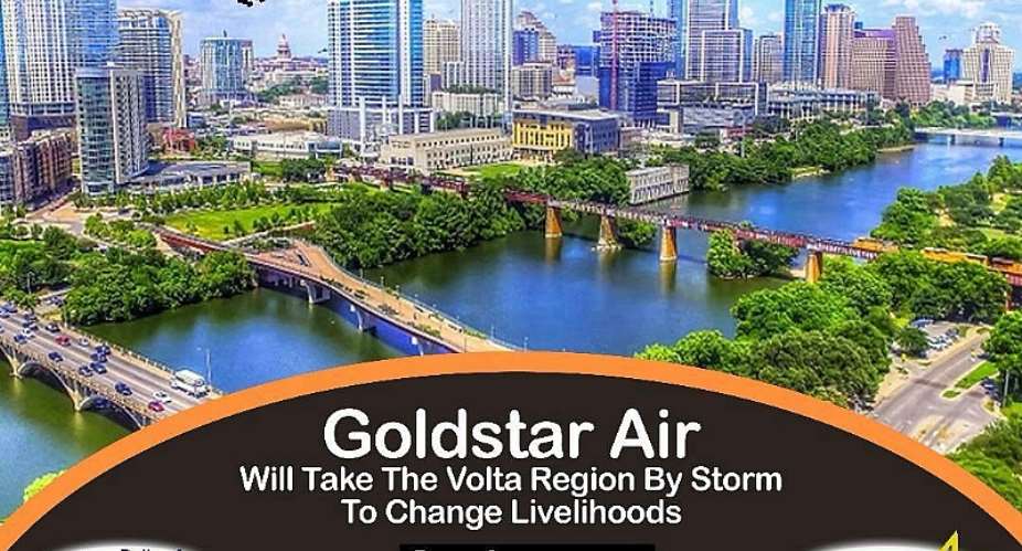Goldstar Air will take Volta Region by storm to change livelihoods