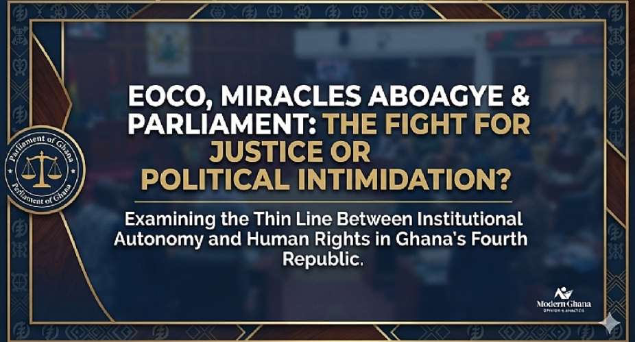 Balancing Accountability and Human Rights: Navigating the Thin Line Between Justice and Political Intimidation in Ghana