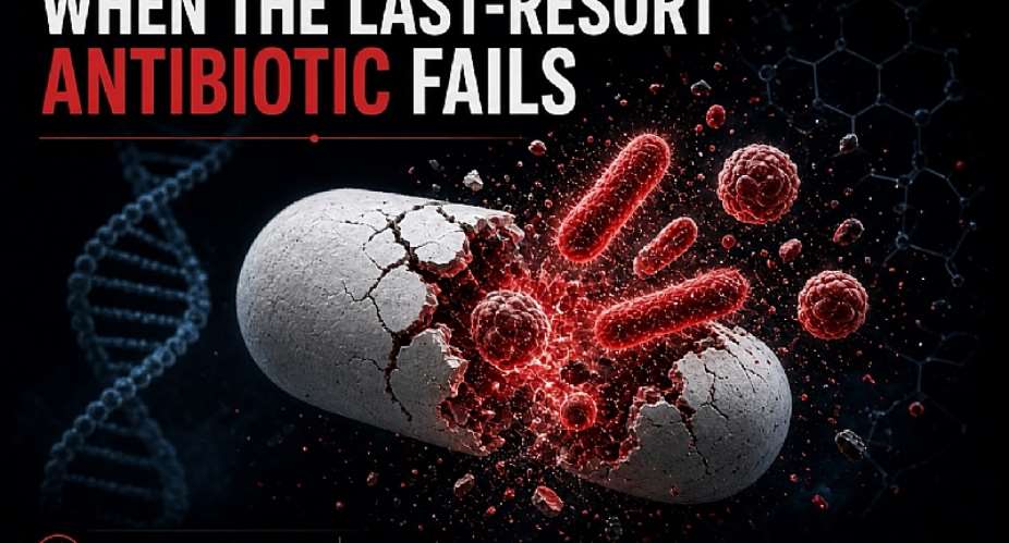 When the last-resort antibiotic fails
