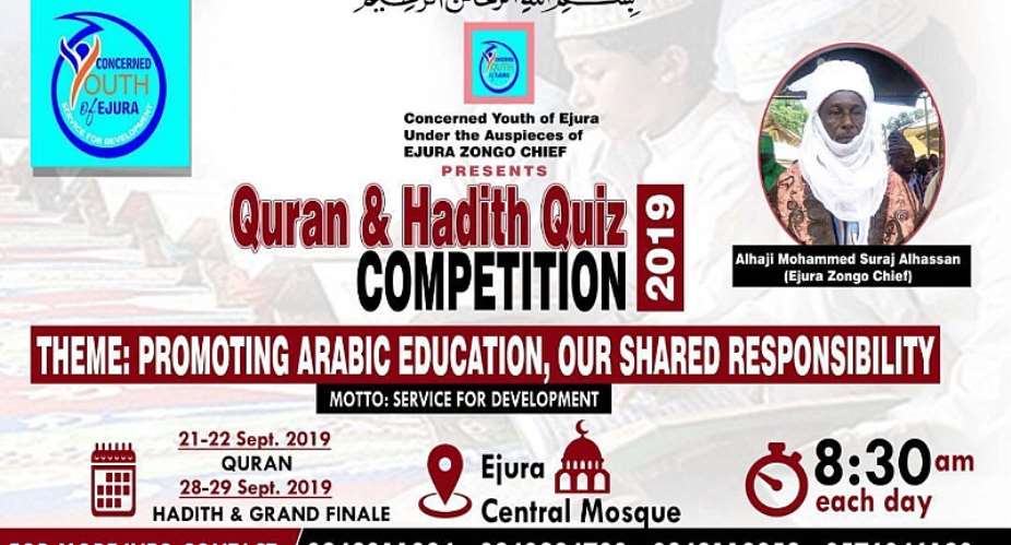Concerned Youth Of Ejura In Collaboration With Ejura Zongo Chief To Organize Quran  Hadith Competition For Arabic Schools In Ejura