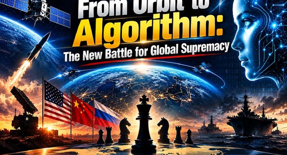 From Orbit to Algorithm: The New Battle for Global Supremacy