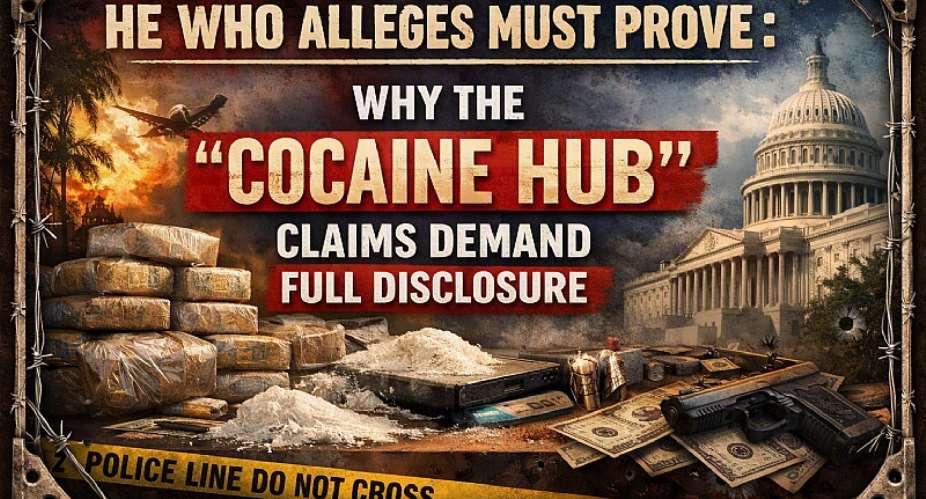 He Who Alleges Must Prove: Why the Cocaine Hub Claims Demand Full Disclosure